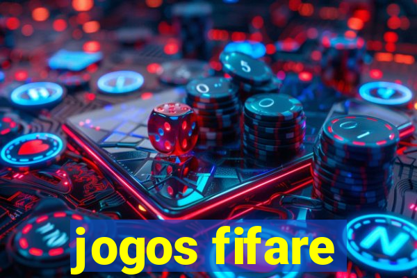 jogos fifare