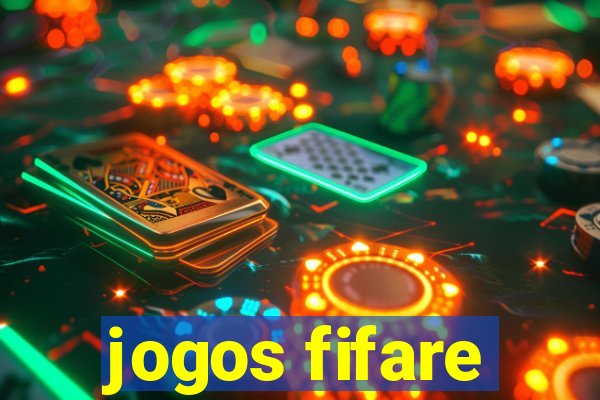 jogos fifare