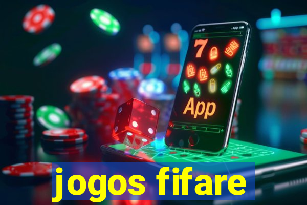 jogos fifare