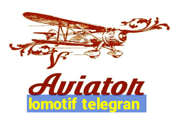 lomotif telegran