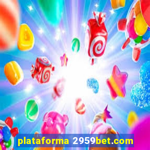 plataforma 2959bet.com