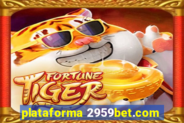 plataforma 2959bet.com