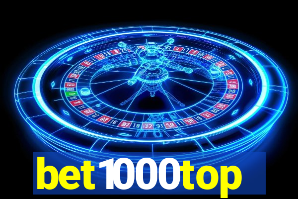 bet1000top