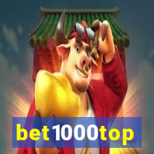 bet1000top