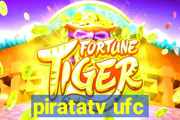 piratatv ufc