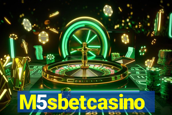 M5sbetcasino