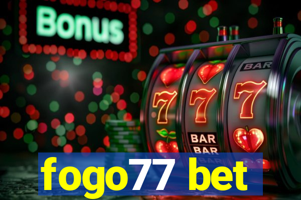 fogo77 bet