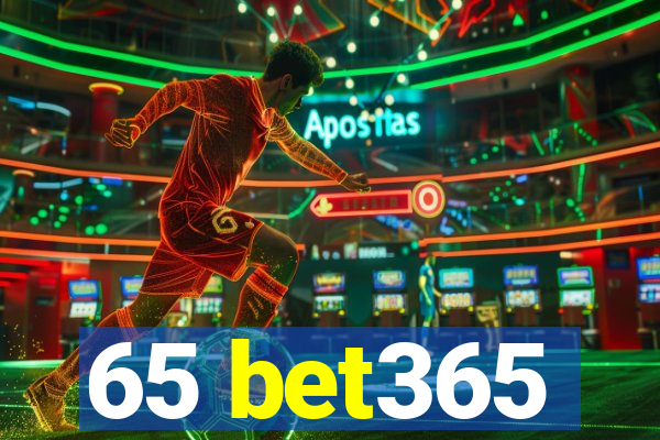 65 bet365