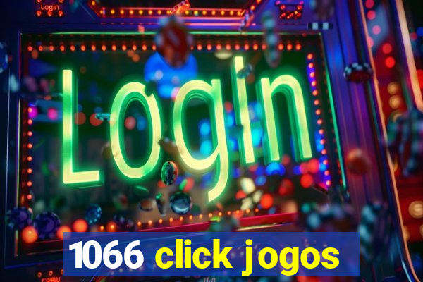 1066 click jogos