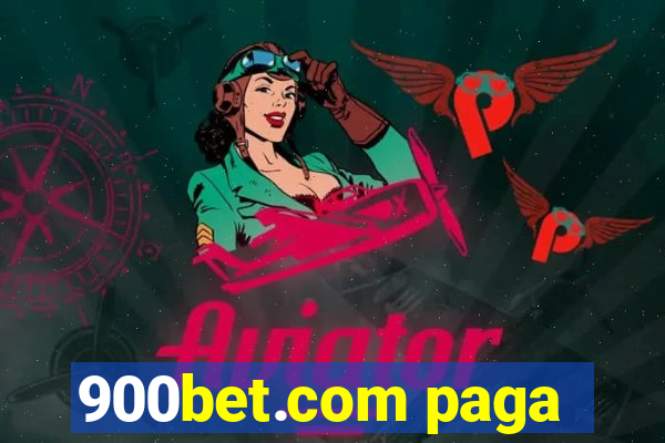 900bet.com paga