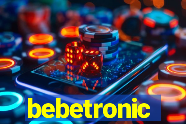 bebetronic