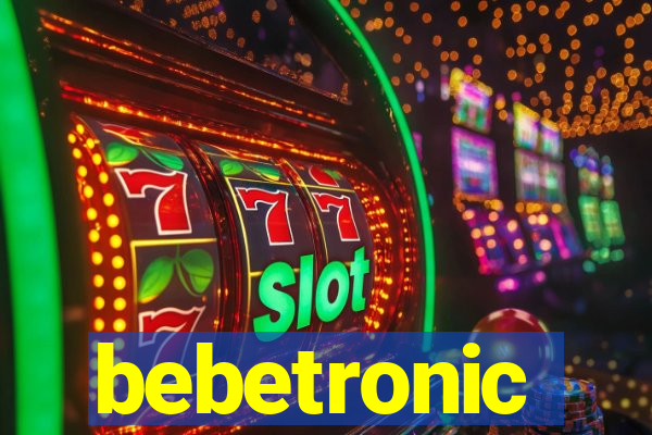 bebetronic