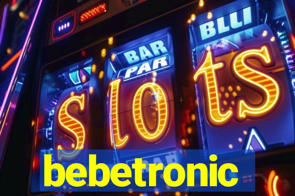 bebetronic