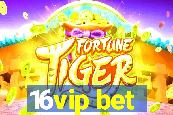 16vip bet