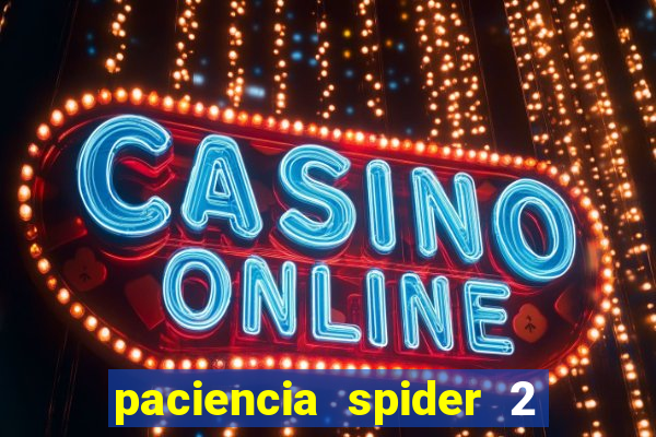 paciencia spider 2 naipes jogar