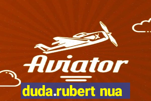 duda.rubert nua