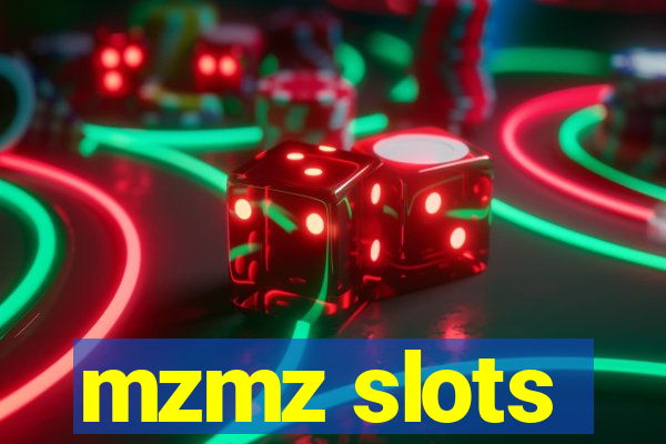 mzmz slots