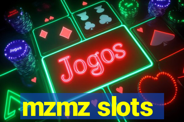 mzmz slots