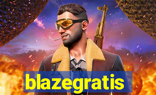 blazegratis