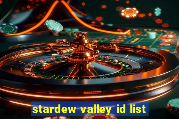 stardew valley id list