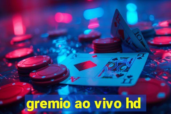 gremio ao vivo hd