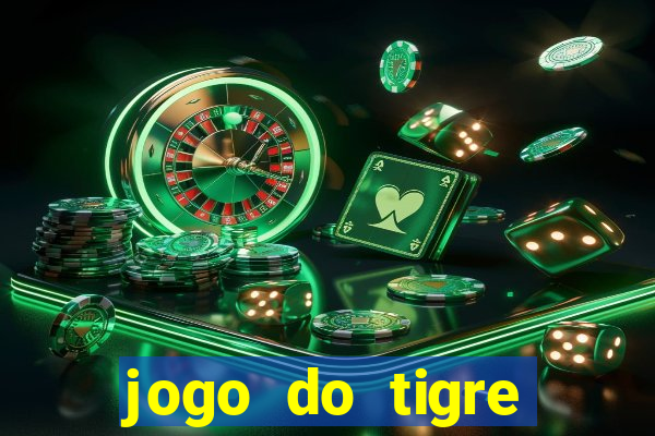 jogo do tigre gratis teste