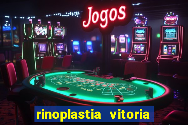 rinoplastia vitoria da conquista