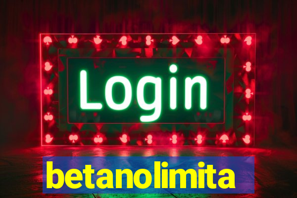 betanolimita