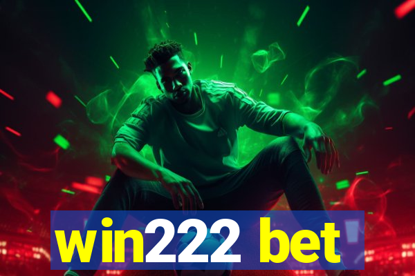 win222 bet