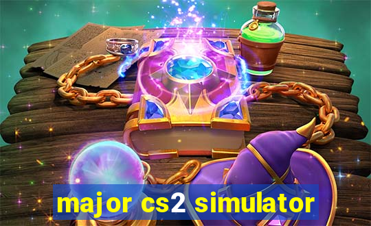 major cs2 simulator