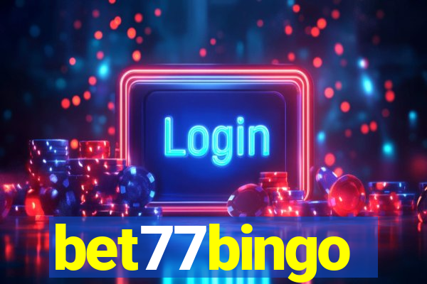 bet77bingo