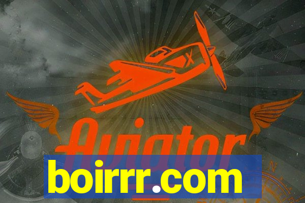 boirrr.com