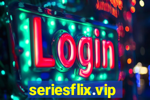 seriesflix.vip