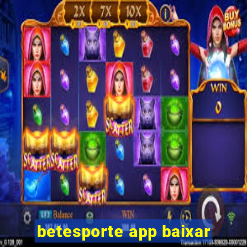 betesporte app baixar