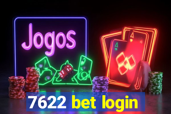 7622 bet login