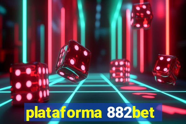 plataforma 882bet