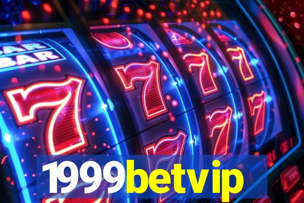 1999betvip