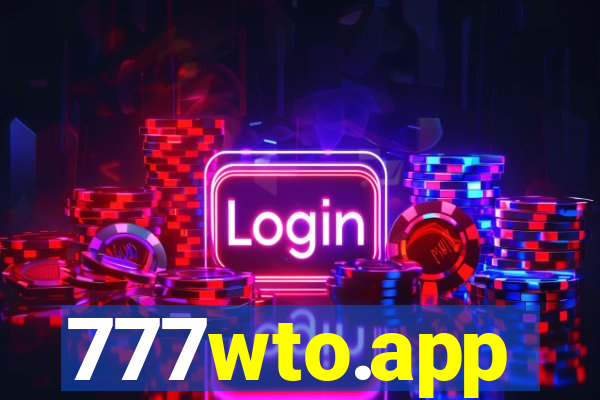 777wto.app