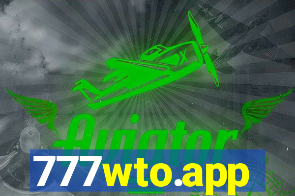 777wto.app