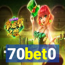 70bet0