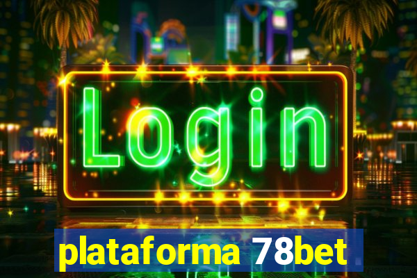 plataforma 78bet