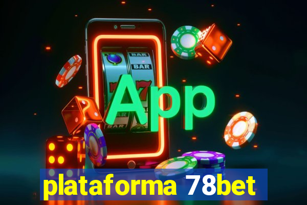 plataforma 78bet