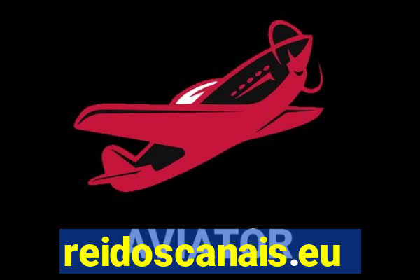 reidoscanais.eu