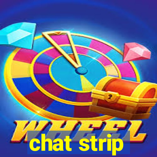 chat strip