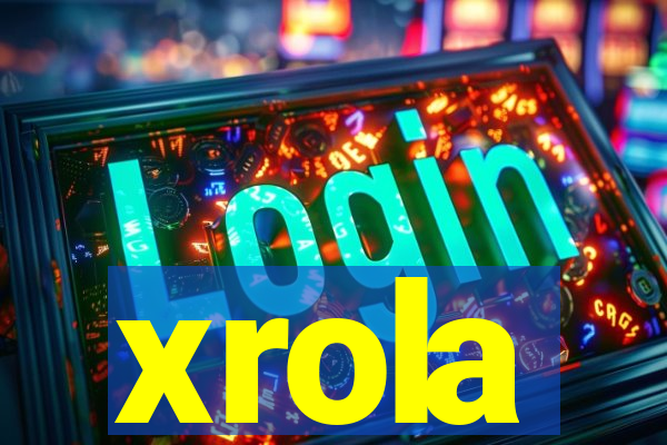 xrola