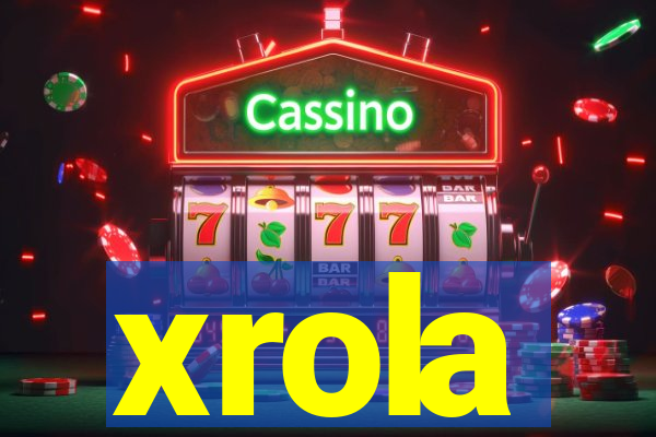 xrola