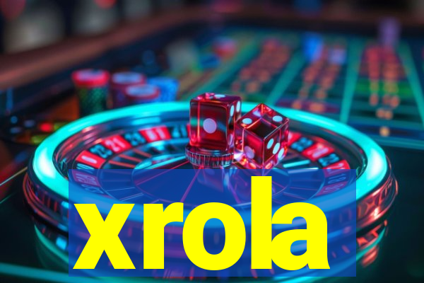 xrola