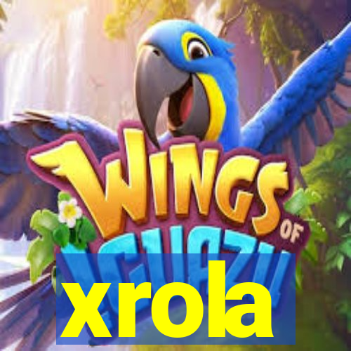 xrola