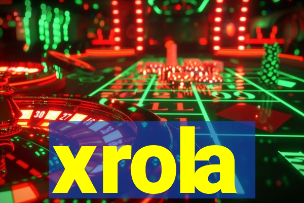 xrola