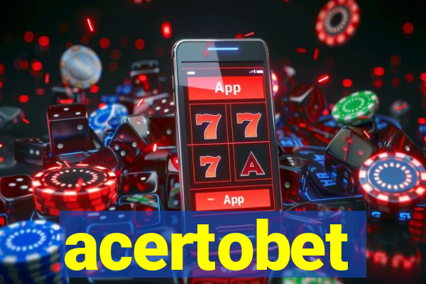 acertobet